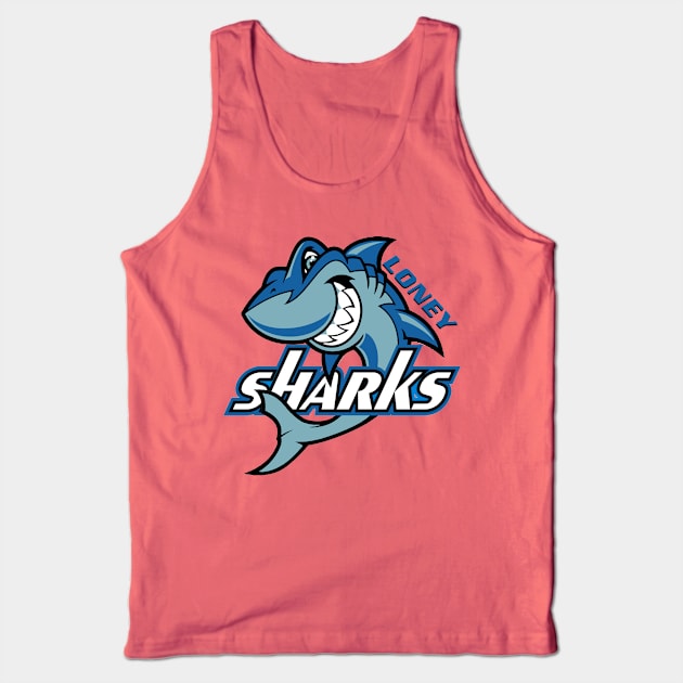 Loney Sharks Tank Top by BSHS2004Merch